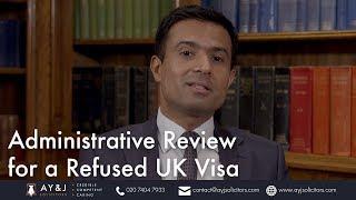 Administrative Review after the UK Visa Refusal