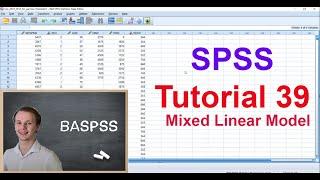 SPSS #39 Mixed Linear Model