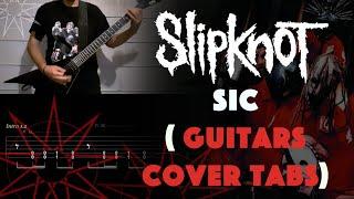 PLAY AND LEARN Slipknot - Sic (Guitars Cover tabs) By Carlos Poveda