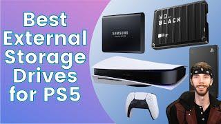 What is the Best PS5 External Storage Drive to Buy? (Everything You Need to Know)