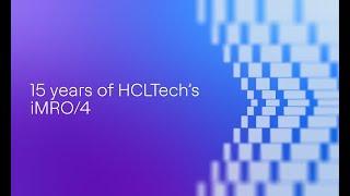 15 years of HCLTech's iMRO/4