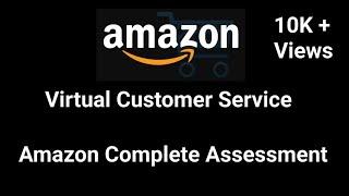 Amazon VCS Complete Assessment with Answers | Amazon Virtual Customer Service Question and Answers