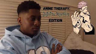 Anime Therapy: Jujutsu Kaisen Edition