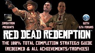 RDR: 100% Total Completion (Platinum) Strategy Guide