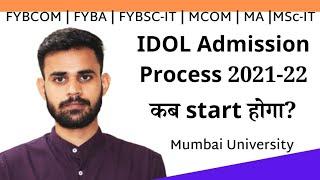 IDOL Online Admission 2021-22 | FYBCOM | FYBA | MCOM | MA | IDOL Mumbai University Admission 2021