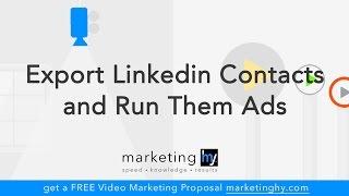 How to export your Linkedin contact into your Google and Facebook custom audiences