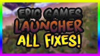 How To Fix ALL Bug/Glitches/Errors with the Epic Games Launcher! (2024)