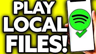 How To Play Spotify Local Files on IPhone (Quick and EASY!)