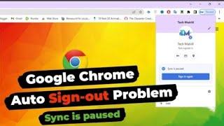 Google Chrome Sync Is Pause|Google Chrome Auto Log out on desktop pc How to fix 2023