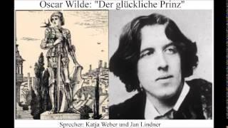 Oscar Wilde: Der glückliche Prinz | Hörbuch | Märchen