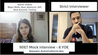 SDET Automation Mock Interview - 8+ YOE (Selenium, Java, API, Testing)