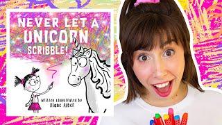 Never Let a Unicorn Scribble! | Unicorn Book StoryTime with Bri Reads | Interactive Read Aloud