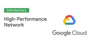 The High-Performance Network (Cloud Next '19)