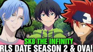 SK8 THE INFINITY SEASON 2 RELEASE DATE + [Sk8 OVA Release Date]