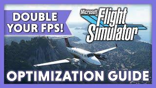 I DOUBLED my FPS in Microsoft Flight Simulator 2020 | Optimization Guide 2021