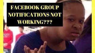 Facebook Group Notifications Not Working (Change Facebook Group Settings) 919-459-7585