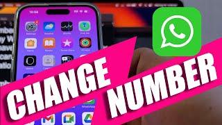 Whatsapp change number without losing chats 