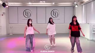 [청주댄스학원] ELEDIA DANCE ACADEMYㅣK-POP ADULTㅣ김나영 T