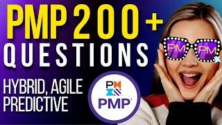 200+ PMP Exam Questions (Agile, Hybrid, PMBOK 7 & 6, Situational, Easy - Hard)