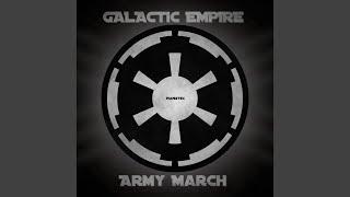 Galactic Empire Army March (Epic Version)