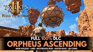 Talos Principle 2: Orpheus Ascending DLC - Full 100% Walkthrough Guide (All Puzzles & Secrets)