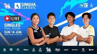 Women's Singles & Men's Singles | SINGHA CLASSIC 2024 - [Final Round]