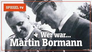 Who was Martin Bormann – The mastermind | SPIEGEL TV