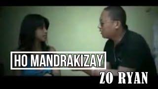 ZO RYAN - HO MANDRAKIZAY