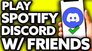 How To Play Spotify on Discord With Friends [Easy!]