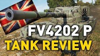 World of Tanks || FV4202 (P) - Tank Review