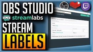 OBS Studio - Adding Stream Labels (Last Donation, Follower Count + Many More)