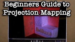 Beginners Guide to Projection Mapping