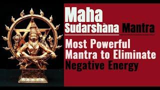 Maha Sudarshana Mantra - Most Powerful Mantra to Eliminate Negativity and Evil Eye | @Jothishi