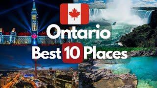 10 Best places to visit in Ontario | 4K Travel Video
