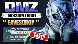 How to complete the DMZ Mission "EAVESDROP" - White Lotus Tier 1