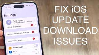 How To FIX An Error Occurred Downloading An iOS Update!