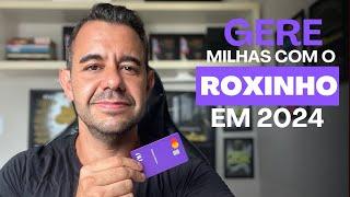 Ganhe MUITAS milhas com CARTÃO NUBANK! Única forma REAL em 2024