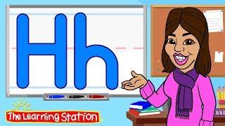 Learn the Letter H  Phonics Song for Kids  Learn the Alphabet  Kids Songs by The Learning Station