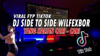 DJ SIDE TO SIDE WILFEXBOR REMIX VIRAL TIKTOK TERBARU 2021