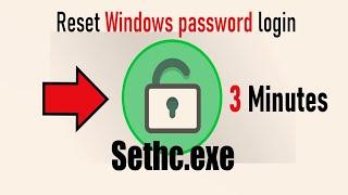 Reset your Windows Local Account Password via Sethc.exe in 3 mins