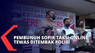 Pelaku Perampokan dan Pembunuhan Sopir Taksi Online Tewas Ditembak Polisi