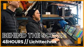 BEHIND THE SCENES /4 - DIE 48HOURS Lichttechnik