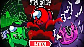  Among Us New Roles UPDATE LIVE! Among Us Live Playing With Viewers! (Join Up)