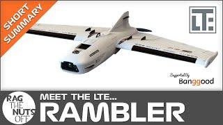 First Look at the LTE Rambler (Short Version)