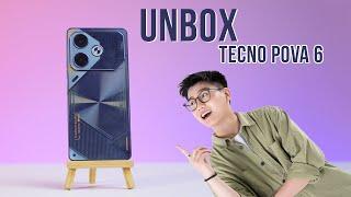 Unbox + Trên tay nhanh - Tecno Pova 6 có đáng để nâng cấp?