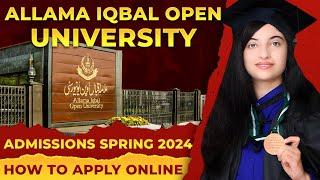 Allama Iqbal Open University (AIOU) Admissions 2024 | How to Apply Online for AIOU Admission |