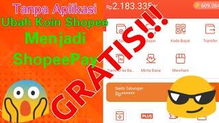 SUDAH TIDAK BISA!!!...GRATIS!!! Cara ubah koin Shopee menjadi ShopeePay