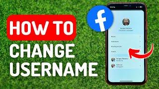 How to Change Username on Facebook - Full Guide