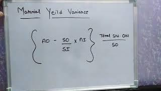 Material Yield Variance