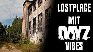 Lost Place mit DayZ Vibes | Lost Places | DwightDayZ